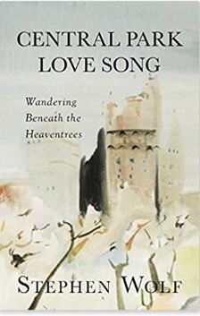  “Central Park Love Song: Wandering, Beneath the Heaventrees" book cover