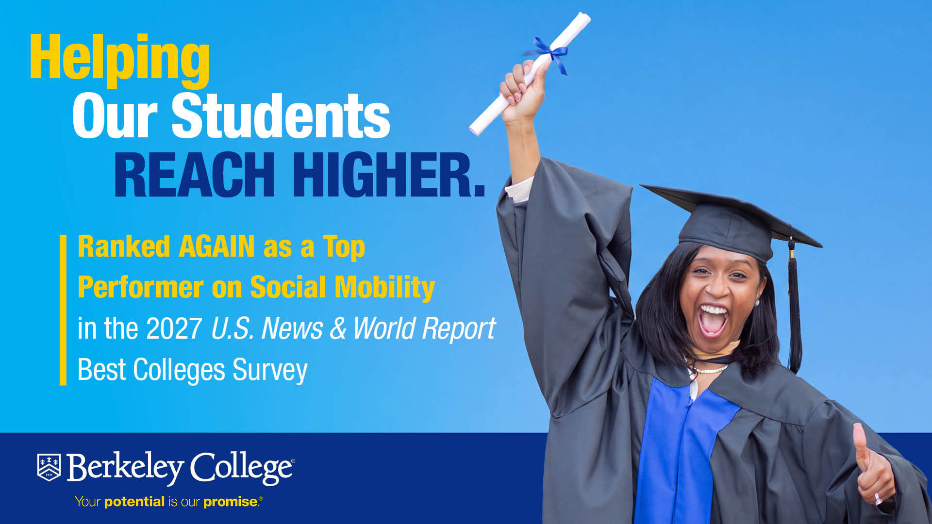 Berkeley College graphic promotes helping students reach higher, featuring a smiling graduate holding a diploma and social mobility ranking.